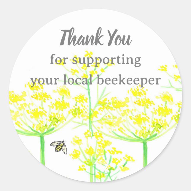 Honeybee Thank You For Supporting Local Beekeeper Classic Round Sticker (Front)