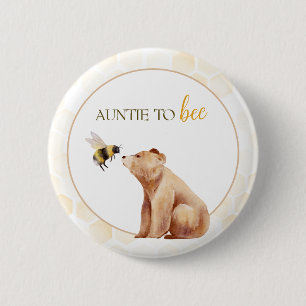 Honeycomb auntie to Bee Baby Bear Baby Shower  Button