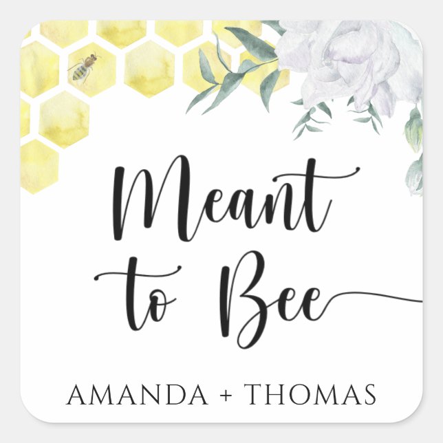 Honeycombs - Meant to bee Square Sticker (Front)