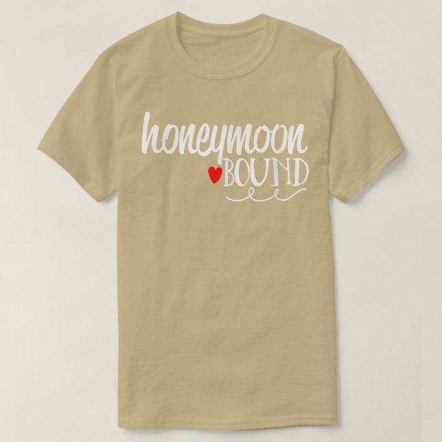Honeymoon Bound Cute Bride Groom Wedding  T-Shirt (Design Front)