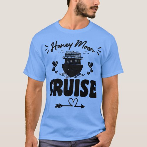 Honeymoon Cruise 1 T_Shirt