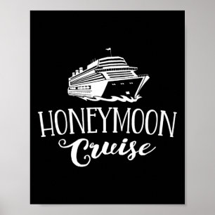 Honeymoon Cruise Couples Matching Vacation Boat Hi Poster