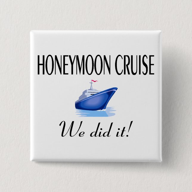 Honeymoon Cruise Pinback Button (Front)