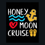 Honeymoon Cruise Ship Couples Great Gift Bride &am Poster<br><div class="desc">Honeymoon Cruise Ship Couples Great Gift Bride & Groom Premium</div>