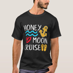 Honeymoon Cruise Ship Couples Great Gift Bride &am T-Shirt