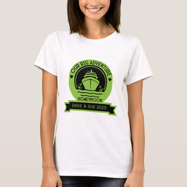 Honeymoon Cruise T-Shirt (Front)