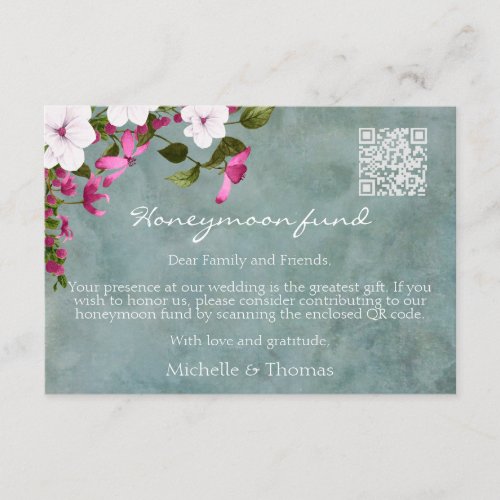 Honeymoon Fund Dusty Teal White Magenta Floral  Enclosure Card