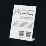 Honeymoon fund modern cash qr code pedestal sign<br><div class="desc">This alternative wedding registry Honeymoon Fund sign features the caption "Take us to the mountains" in modern black fonts over a plain white background. Easily add up to 2 QR Codes to invite your guests to make a contribution to your dream vacation by sending cash donations to your payment app...</div>