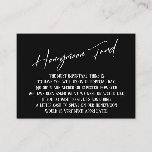 Honeymoon Fund Modern Handwriting Black  White Enclosure Card