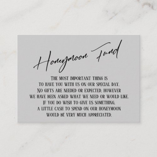 Honeymoon Fund Modern Handwriting Light Gray Enclosure Card