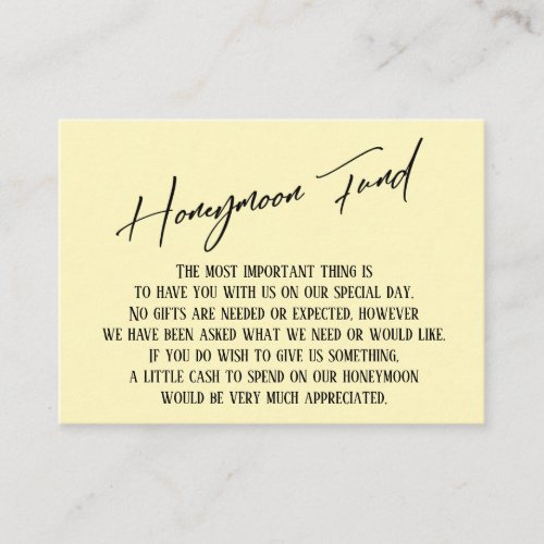 Honeymoon Fund Modern Handwriting Pale Yellow Enclosure Card
