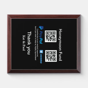 Honeymoon Fund PayPal Venmo QR code thank you Award Plaque