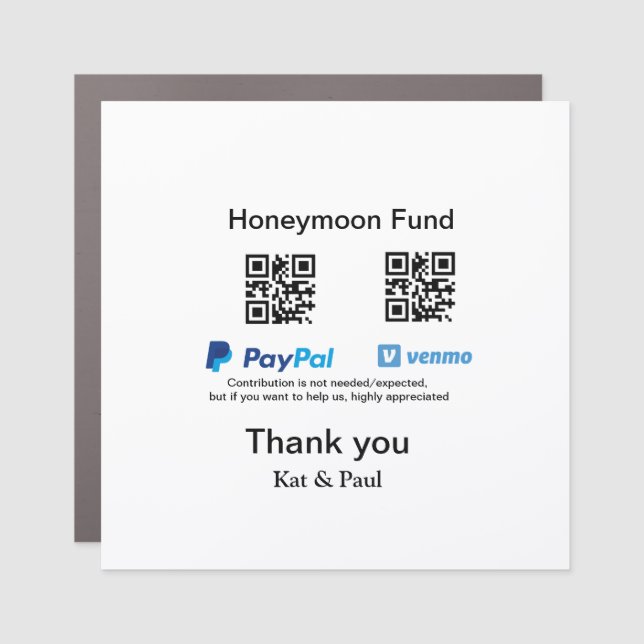 Honeymoon Fund PayPal Venmo QR code thank you Car Magnet (Front)