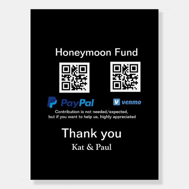 Honeymoon Fund PayPal Venmo QR code thank you Foam Board (Front)