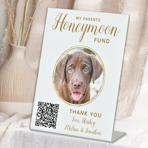 Honeymoon Fund Pet Wedding Gold QR Code Dog Photo Pedestal Sign