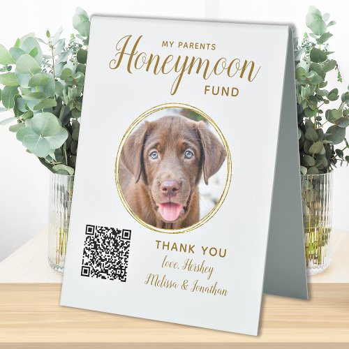 Honeymoon Fund Pet Wedding Gold QR Code Dog Photo Table Tent Sign