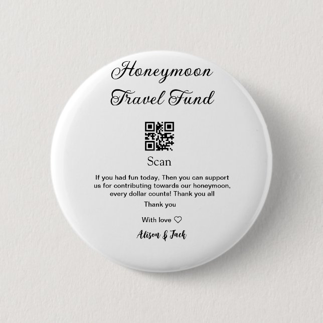 Honeymoon fund scan QR codeadd name  Button (Front)
