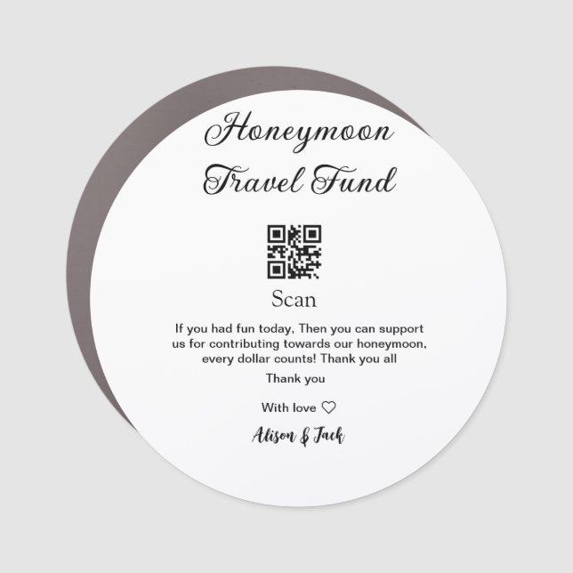 Honeymoon fund scan QR codeadd name  Car Magnet (Front)