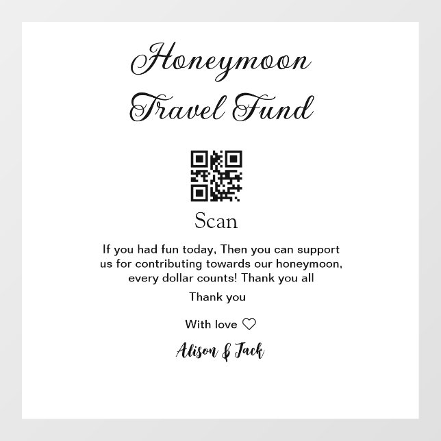Honeymoon fund scan QR codeadd name  Window Cling (Sheet)