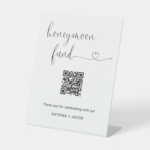 Honeymoon Fund Sign with Message  QR Code