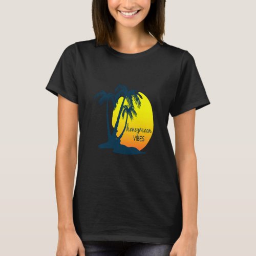 Honeymoon Vibes Beach Palm Tree After Wedding Vaca T_Shirt