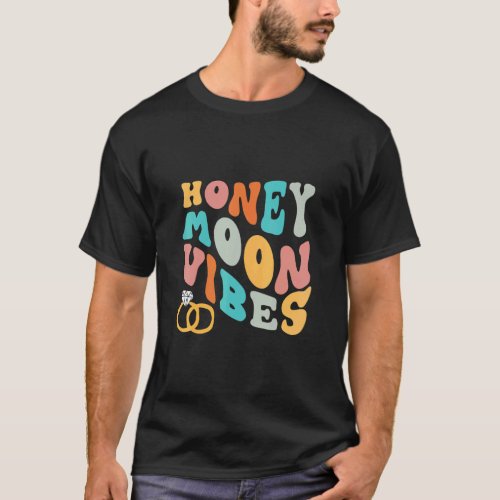 Honeymoon Vibes Retro Groovy Vintage Just Maried C T_Shirt