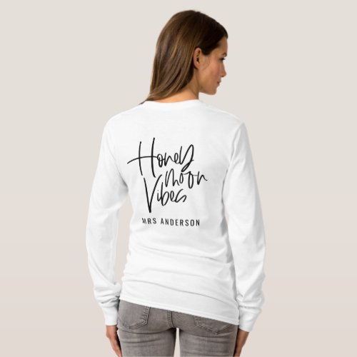 Honeymoon Vibes script text wedding T_Shirt