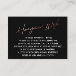 Honeymoon Wish Modern Rose Gold Handwriting Enclosure Card<br><div class="desc">These simple, distinctive card inserts were designed to match other items in a growing event suite that features a modern casual handwriting font over a plain background you can change to any color you like. On the front side you read "Honeymoon Wish" in the featured type; on the back I've...</div>