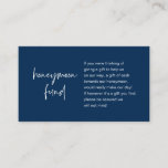 Honeymoon Wish or Fund, Modern Script, Navy Blue Enclosure Card<br><div class="desc">This is the Modern Navy Blue casual elegance ink,  Script minimalism,  typeface font,  Wedding Enclosure Card. You can change the font colours,  and add your wedding details in the matching font / lettering. #TeeshaDerrick</div>