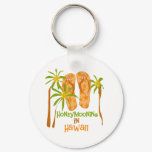 Honeymooning in Hawaii Keychain