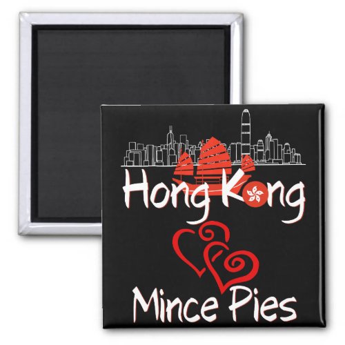Hong Kong Loves Mince Pies Cityscape Magnet