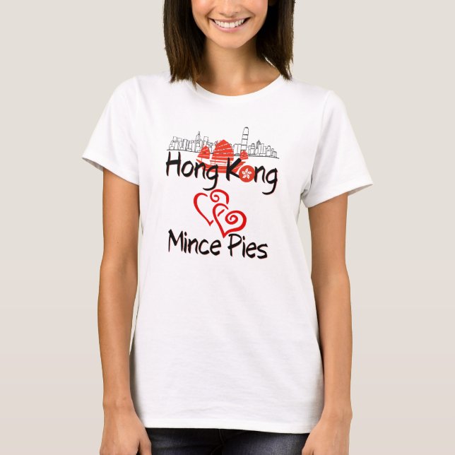 Hong Kong Loves Mince Pies  T-Shirt (Front)