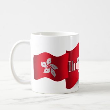 Hong Kong Waving Flag Coffee Mug by representshop at Zazzle