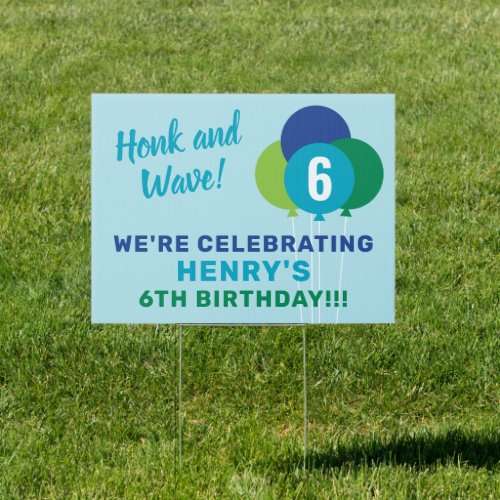 Honk and Wave Blue Balloons Birthday Boy Parade Sign