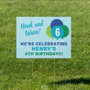 Honk and Wave Blue Green Balloons Boys Birthday Sign
