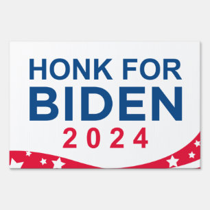 Honk For Biden 2024 Sign