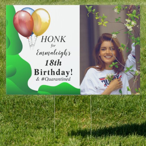 Honk For Birthday Green Photo Sign