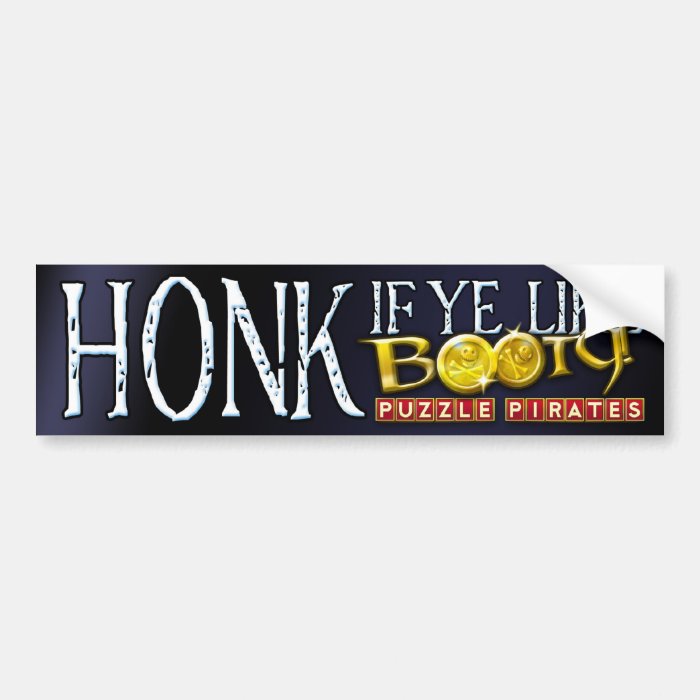 Honk for Booty Bumper Stickers