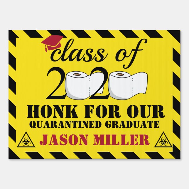 Honk for Quarantined Graduate Sign (Front)