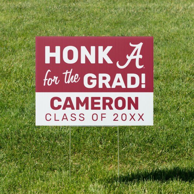 Honk for the Alabama Grad Sign (Insitu)