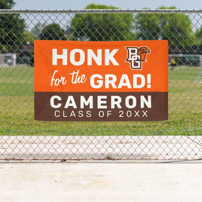 Honk for the Bowling Green Graduate Banner (Insitu)
