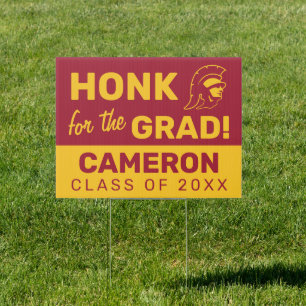 Honk for the USC Grad Sign