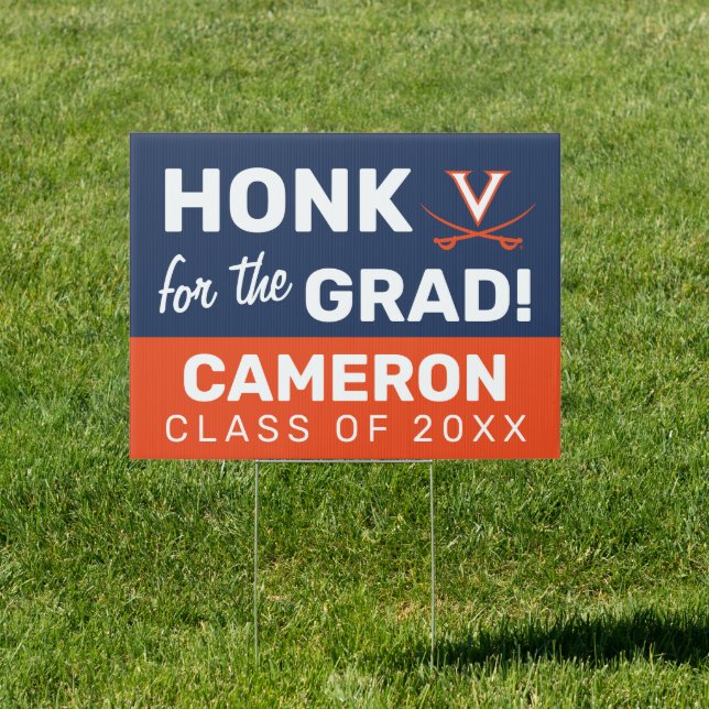 Honk for the Virginia Cavalier Grad Sign (Insitu)