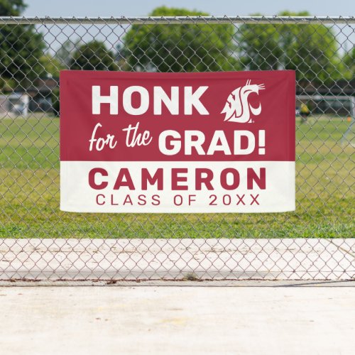 Honk for the Washington State Grad Banner