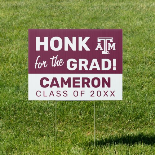 Honk for theTexas AM Grad Sign