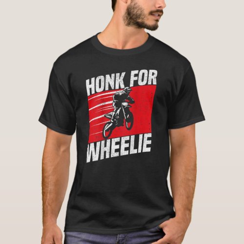 Honk For Wheelie Backprint T_Shirt