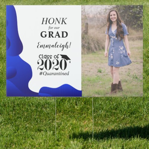 Honk For Your Grad Photo Graduation 2020 Blue Sign