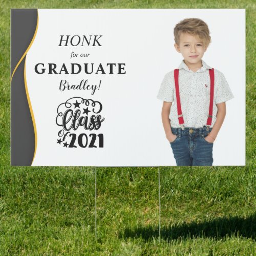 Honk For Your Graduate Photo 2021 BlackGold Sign
