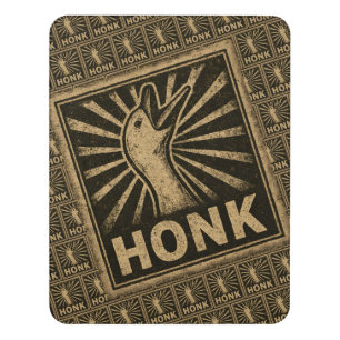Honk Goose Funny Duck Chicken Meme Door Sign