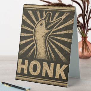 Honk Goose Funny Duck Chicken Meme Table Tent